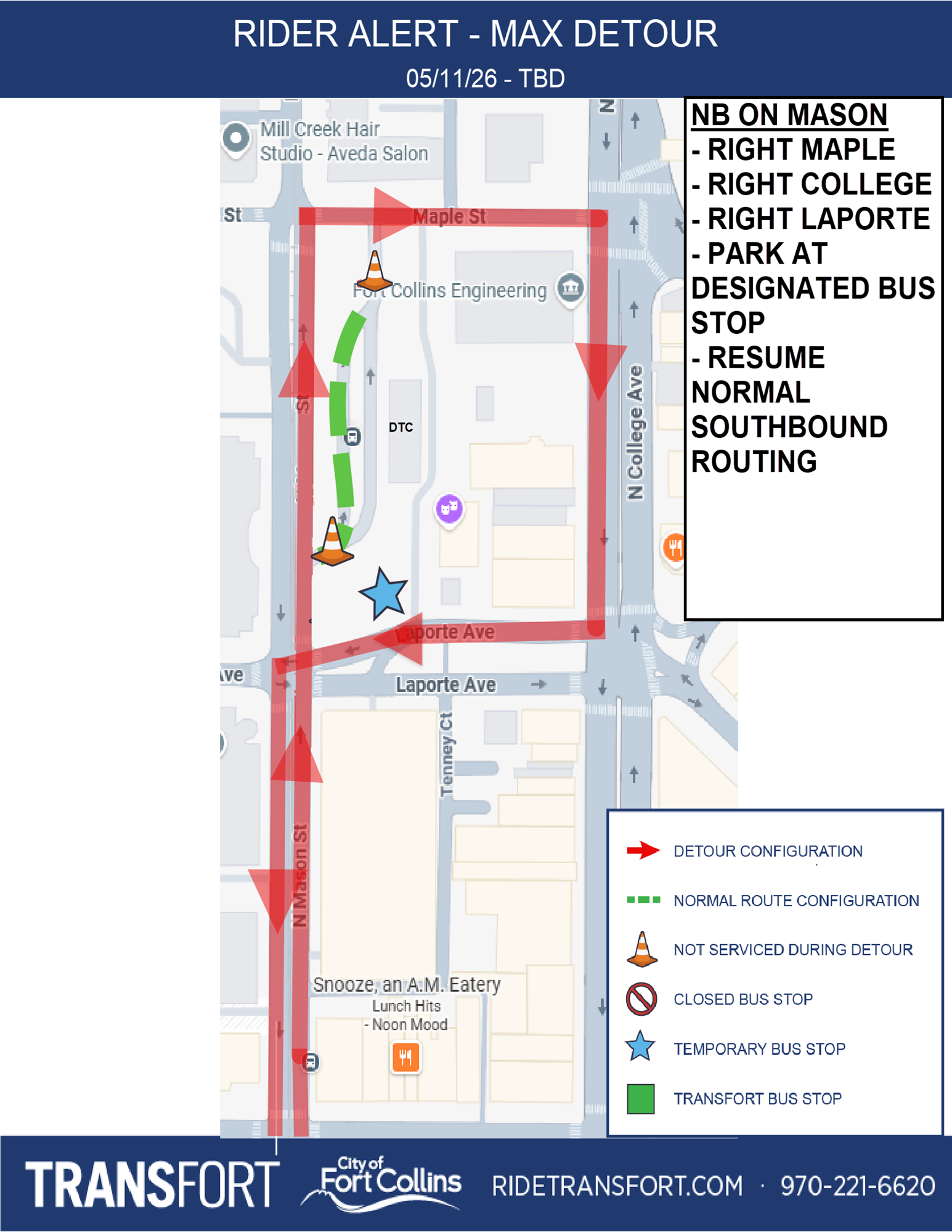 Northbound on Mason: Right on Maple, Right on College, Right on Laporte, Park at designated bus stop. Resume normal southbound routing.