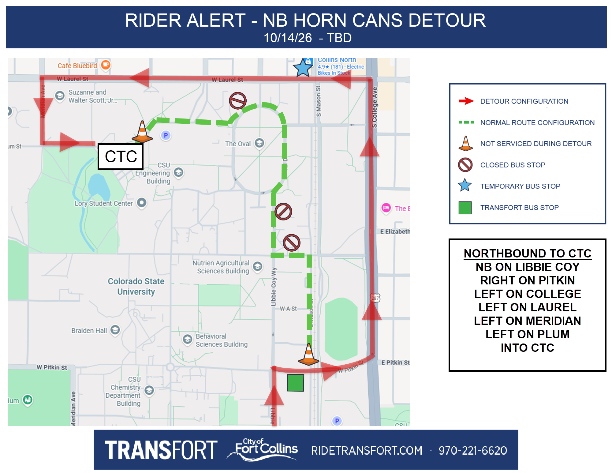 Northbound on Libbie Coy: Right on Pitkin, left on College, left on Laurel, left on Meridian, left on Plum into CTC.