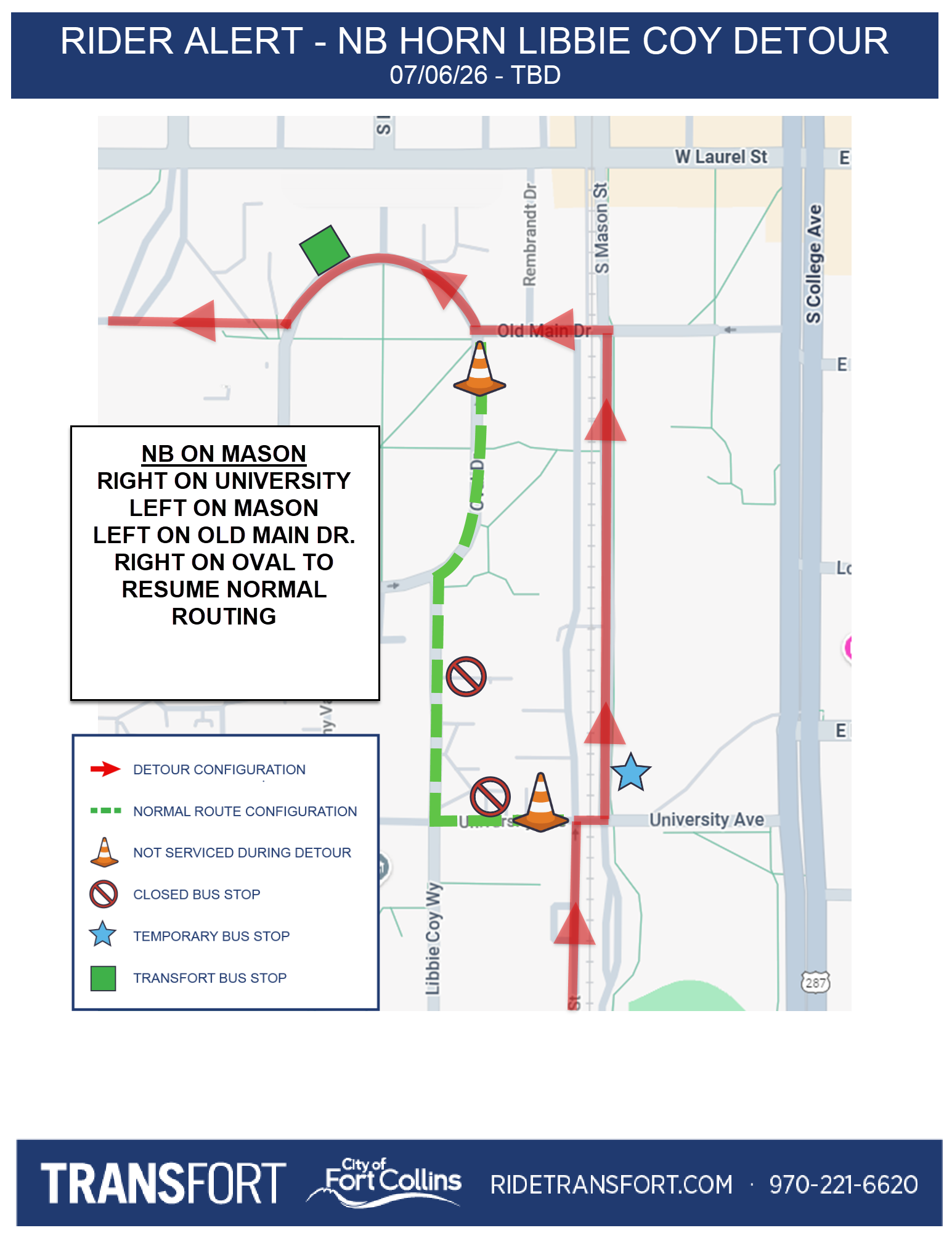 Northbound on Mason: Right on University, left on Mason, left on Old Main Drive, right on Oval to resume normal routing.