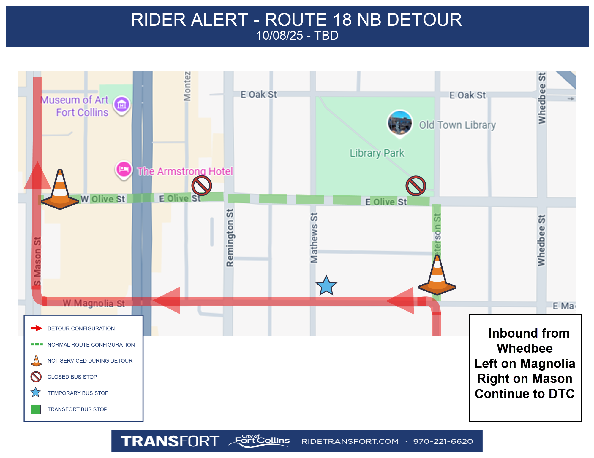 Route 18 northbound detour. Effective 10/8/25. Inbound from Whedbee, left on Magnolia, Right on Mason, Continue to DTC. Stops affected: Olive and Peterson, Olive and Remington. Temp stop on Magnolia and Mathews.