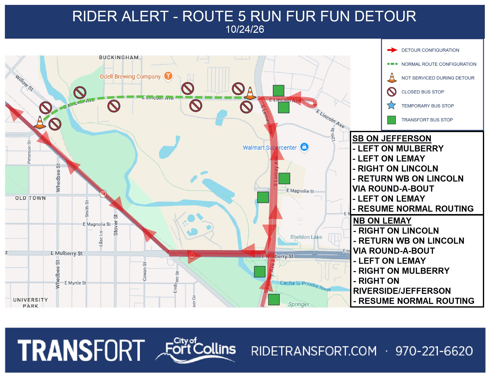 Southbound on Jefferson: Left on Mulberry, left on Lemay, right on Lincoln, return Westbound (WB) on Lincoln via round-a-bout, left on Lemay, resume normal routing. Northbound on Lemay: Right on Lincoln, return WB on Lincoln via round-a-bout, left on Lemay, right on Mulberry, right on Riverside/Jefferson, resume normal routing. Closed stops: Lincoln & Willow, Lincoln & Second, Lincoln & Woodward, Lincoln & Lemay (West of)(1367), Lincoln & Lemay (968), Lincoln & First. Additional stops: Lincoln & Lemay (952), Lincoln & Lemay (1662).
