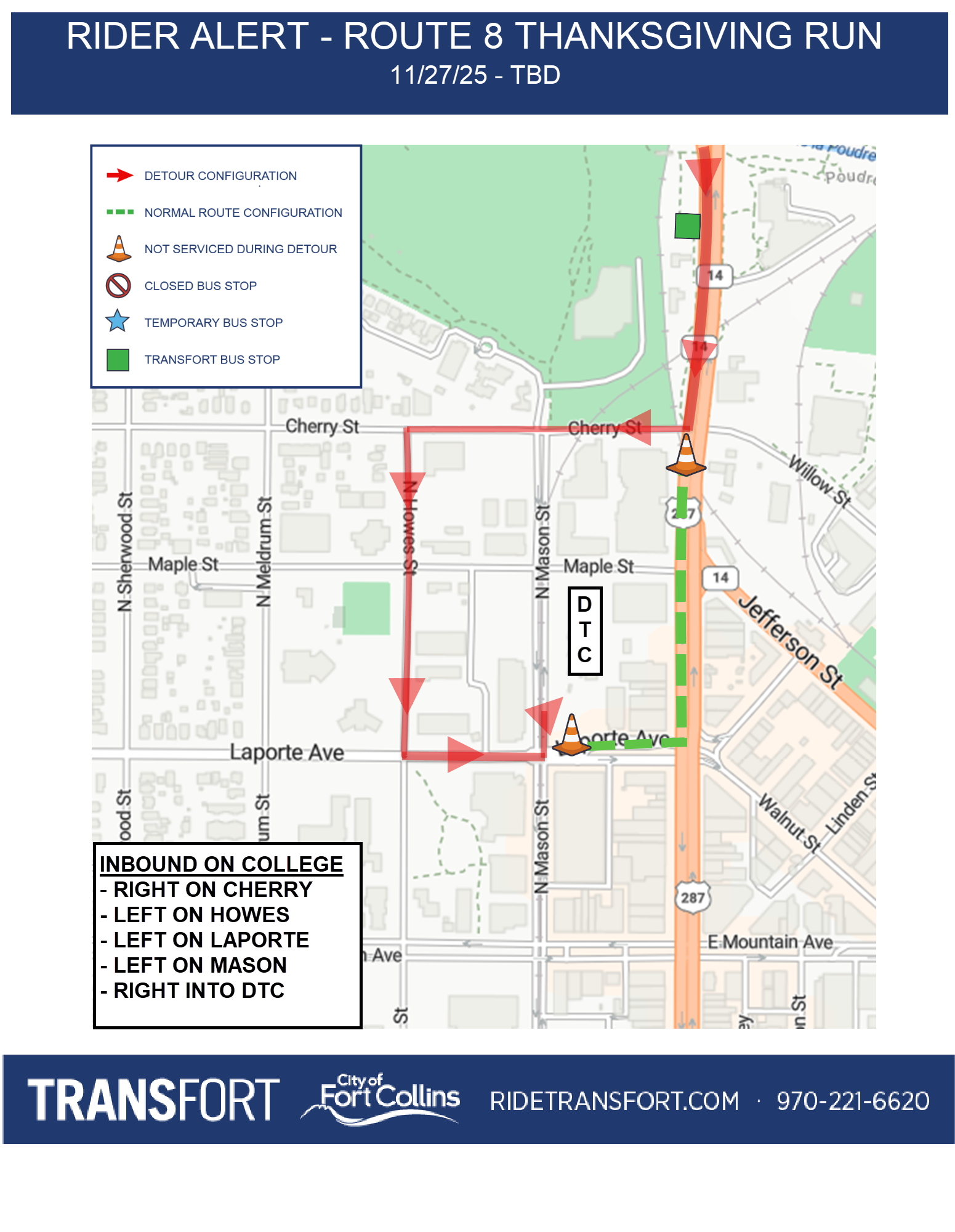 Inbound on College: Right on Cherry, Left on Howes, Left on Laporte, Left on Mason, Right into DTC.